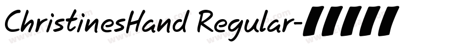 ChristinesHand Regular字体转换